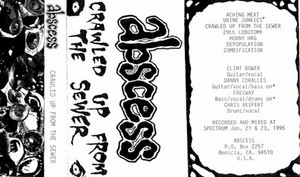 Abscess - Crawled Up from the Sewer