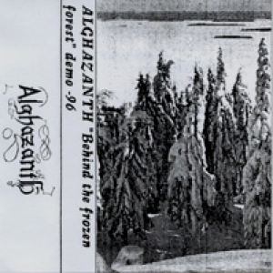 Alghazanth - Behind The Frozen Fores