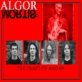 Algor Mortis - Craft of Agony