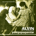 Alvin s a mkusok - Punkpopsuperstar