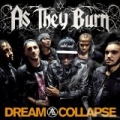 As They Burn - Dream Collapse