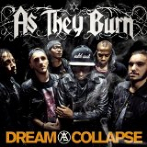 As They Burn - Dream Collapse