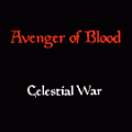 Avenger of Blood - Celestial War
