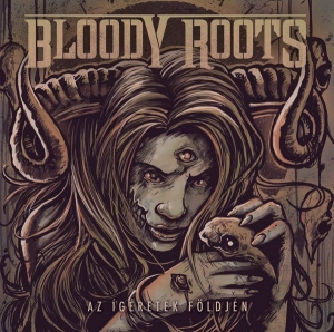 Bloody Roots - Az gretek Fldjn