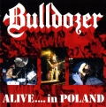 Bulldozer - Alive In Poland