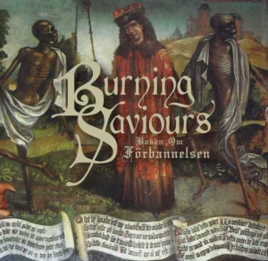 Burning Saviours - Boken om frbannelsen