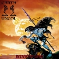 Cirith Ungol - Better Off Dead