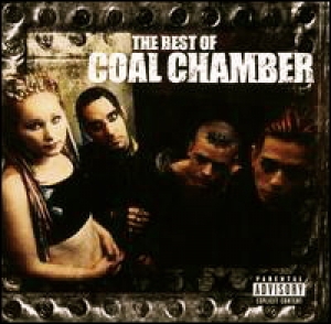 Coal Chamber - The Best of Coal Chamber