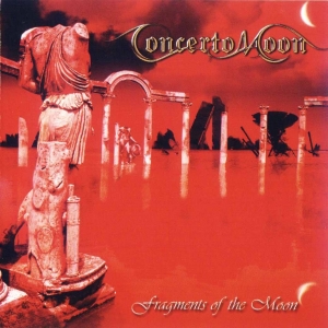 Concerto Moon - Fragments Of The Moon