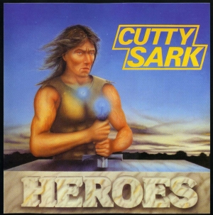 Cutty Sark - Heroes