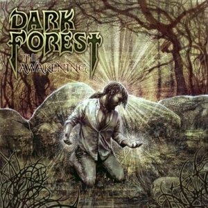 Dark Forest (UK) - The Awakening