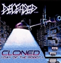 Deceased - Cloned (Day of the Robot)