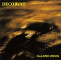 Decoryah - Fall Dark Waters