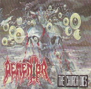 Dementor - The Church Dies