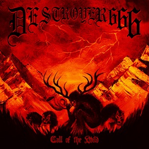 Destryer 666 - Call of the Wild
