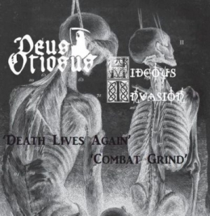Deus Otiosus - Death Lives Again / Combat Grind