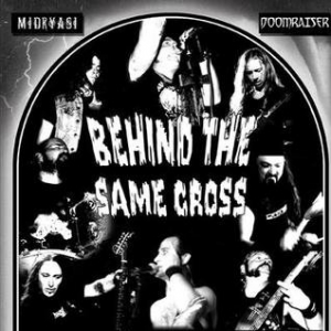 Doomraiser  - Behind the Same Cross