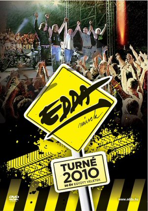 EDDA mvek - Turn 2010 - 30 v egytt veletek