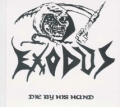 Exodus - Die by His Hand
