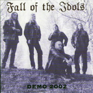 Fall Of The Idols - Demo 2002