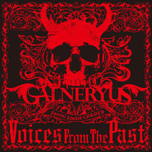 Galneryus - Voices From The Past