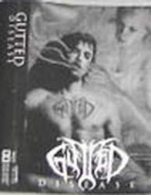 Gutted (USA) - Disease