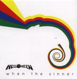 Helloween - When The Sinner
