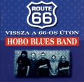 Hobo Blues Band - Vissza a 66-os ton