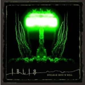 Iblis - Nuklear Rock'n'roll