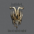 Infidel - King Of Cynical Control