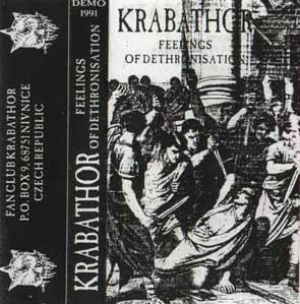 Krabathor - Feelings Of Dethronisation