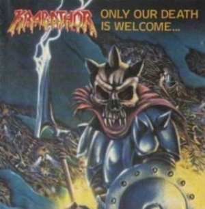 Krabathor - Only Our Death Is Welcome