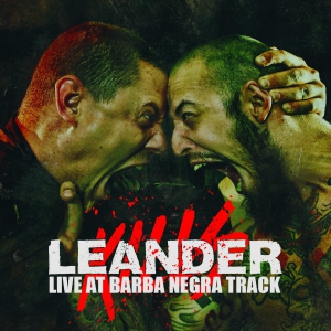 Leander Kills - Live At Barba Negra Track