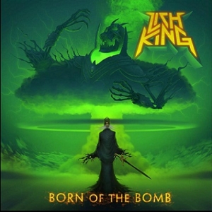 Lich King - Born of the Bomb
