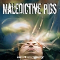 Maledictive Pigs - Soul Surgery