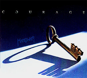 ManowaR - Courage