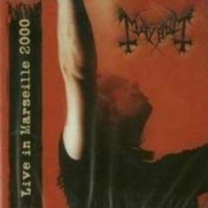 Mayhem - Live in Marseille 2000