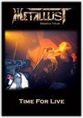 MetallusT - Metallica Tribute Band - Time For Live
