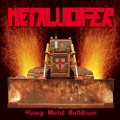 Metalucifer - Heavy Metal Bulldozer (Teutonic Attack)