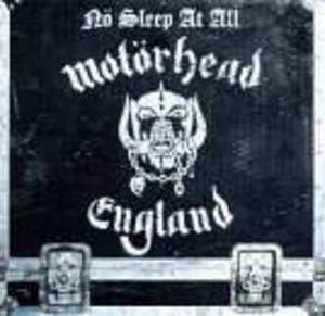 Motrhead - No Sleep At All