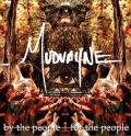 Mudvayne - By the People, for the People