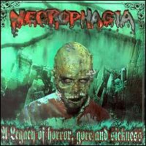 Necrophagia - Legacy of horror, gore and sickness