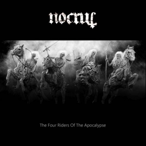 Nocrul - The Four Riders of the Apocalypse