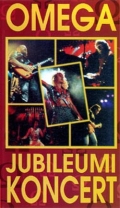 Omega - Jubileumi koncert (VHS)