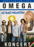 Omega - Omega Koncert: Npstadion 1994. (Az igazi vlszts)