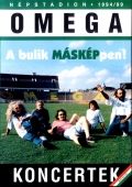 Omega - Omega koncertek: Npstadion 1994/99 - A bulik MSKPpen!