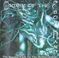Order Of The Ebon Hand - The Mystic Path to a Netherworld
