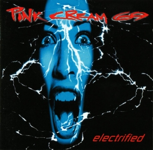 Pink Cream 69 - Electrified