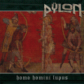 Pylon - Homo Homini Lupus