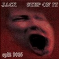 STEP ON IT - JACK/STEP ON IT